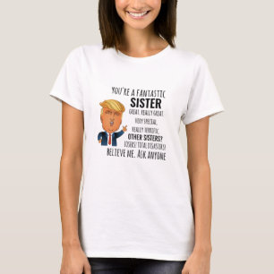 Sister Best Gift T-shirt