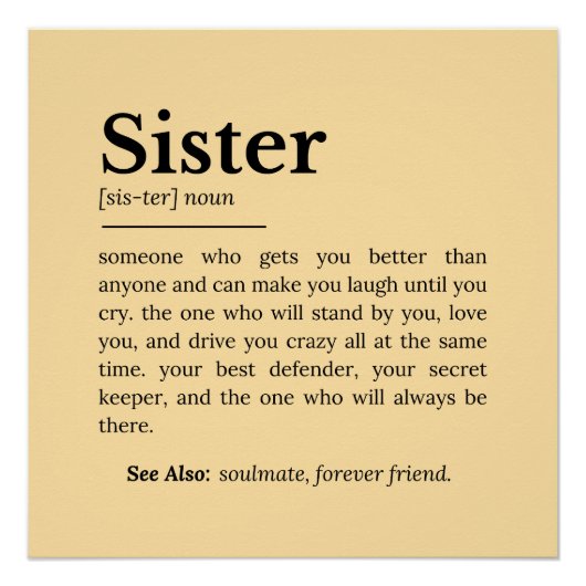 Sister Definition: beste vriend, vertrouweling Perfect Poster (Voorkant)