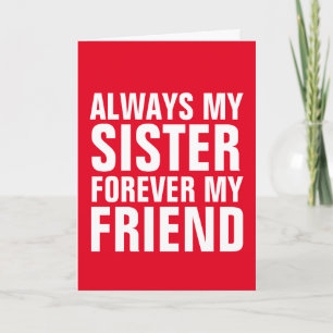SISTER FRIEND FOREVER BIRTHDAY CARDS KAART