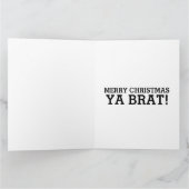 SISTER FUNNY BRAT CHRISTMAS KAART (Binnen)