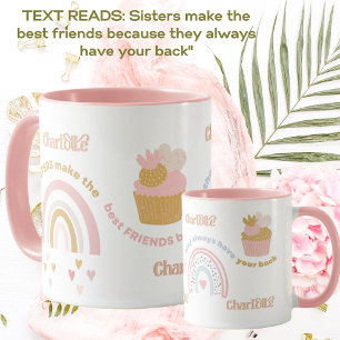 SISTER Gift - Beste vrienden hebben altijd je rug Mok
