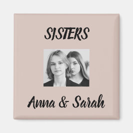 Sister Gift Magnet – Personalized with Names&Photo