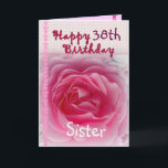 SISTER - Happy 38th Birthday - Roze Rose Kaart<br><div class="desc">Deze kaart met zijn roze roze roos en gingham trim is een mooie manier om je zus geluk te wensen met zijn verjaardag! U kunt haar naam toevoegen (enkel moet het één keer toevoegen, zal het driemaal in de kaart - op de voorzijde, de binnenkant, en de rug) en haar...</div>