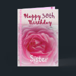 SISTER - Happy 38th Birthday - Roze Rose Kaart<br><div class="desc">Deze kaart met zijn roze roze roos en gingham trim is een mooie manier om je zus geluk te wensen met zijn verjaardag! U kunt haar naam toevoegen (enkel moet het één keer toevoegen, zal het driemaal in de kaart - op de voorzijde, de binnenkant, en de rug) en haar...</div>