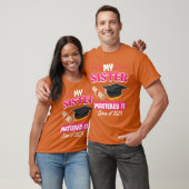 Sister has a master graduation 2023 masters degree t-shirt (Unisex)