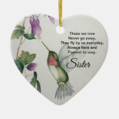 Sister Heart Memorial Never Go Away Bird Keramisch Ornament (Voorkant)