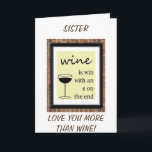 SISTER-I BEN EEN WINNER VOOR IK HEB JULLIE BIRTHDA KAART<br><div class="desc">HEB JE EEN SISTER WAAR JE ECHT VAN HOUDT/EN JE BEIDE WIJN? DEZE KAART ZAL "PERFECT"ZIJN OM NAAR HAAR OP HAAR GROTE DAG TE VERZENDEN!!!</div>