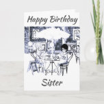 **SISTER** LAAT JE 'BIRTHDAY' CELEBRATEN KAART<br><div class="desc">VERTEL UW ***SISTER** "MET DEZE KAART" VAN NATUURLIJK (LAL) DAT U HAAR EEN "ZEER HOOGTE BIRTHDAY" WILT EN DAT U ZO KLAAR BENT VOOR ***CELEBRAAT MET HAAR***!!!!</div>