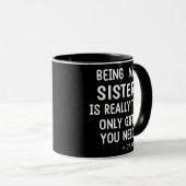 Sister Love Quote: Het enige geschenk dat je nodig Mok (Voorkant rechts)