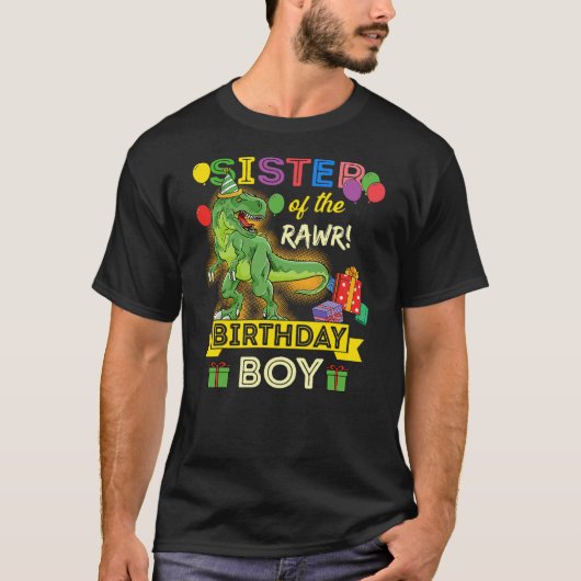 Sister of the Birthday Boy Dinosaur Celebration Gr T-shirt (Voorkant)