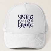 Sister of the Bride Wedding Party Trucker Pet (Voorkant)