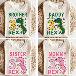 Sister of the Three-Rex Matching Dinosaur Birthday T-shirt