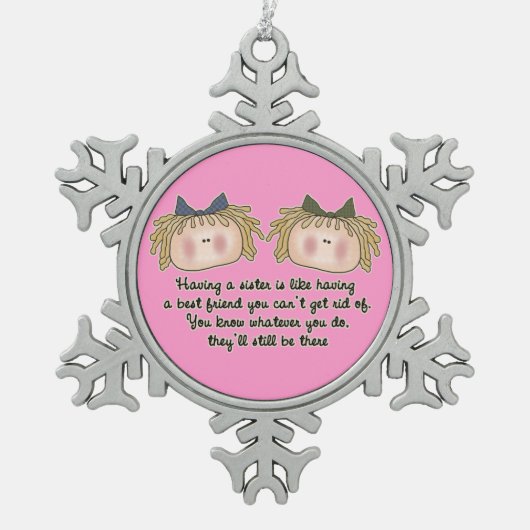 Sister Poem Holiday Kerstmis Snowflake-versiering Tin Sneeuwvlok Ornament (Voorkant)