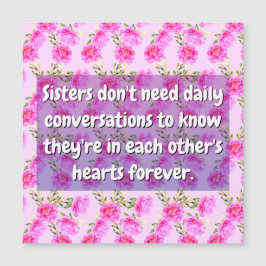 Sister Quote (Love Friends) Bloemen Magnetische Ka