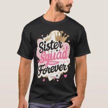 Sister Squad – Schattige & trendy Sister T-shirt