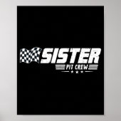 Sister T Crew Race Car Birthday Family Racing  Poster (Voorkant)