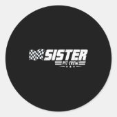 Sister T Crew Race Car Birthday Family Racing  Ronde Sticker (Voorkant)