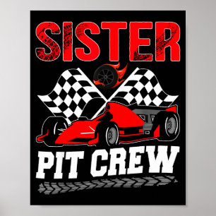 Sister T Crew Racing Familie Race Auto Verjaardags Poster