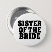 SISTER VAN DE BRIDE RAND BUTTON BADGE (Voorkant /achterkant)