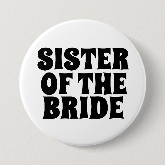 SISTER VAN DE BRIDE RAND BUTTON BADGE (Voorkant)