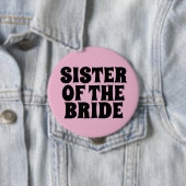 SISTER VAN DE BRIDE RAND PINK BUTTON BADGE (In situ)
