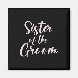 Sister van de bruidegom T-shirt bruiloft team van Magneet