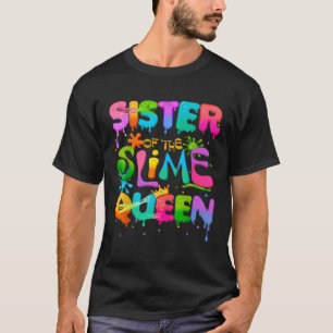 Sister van de Slime Queen Verjaardag Familie Match T-shirt
