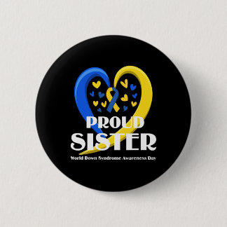 Sister World Down Syndroom Awareness Day Cadeaus Ronde Button 5,7 Cm