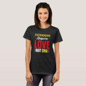 Sisterhood Requires Love Not Dna Stepsis Bonus Sis T-shirt (Voorkant volledig)