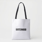 Sisterhood Tote Bag (Voorkant)