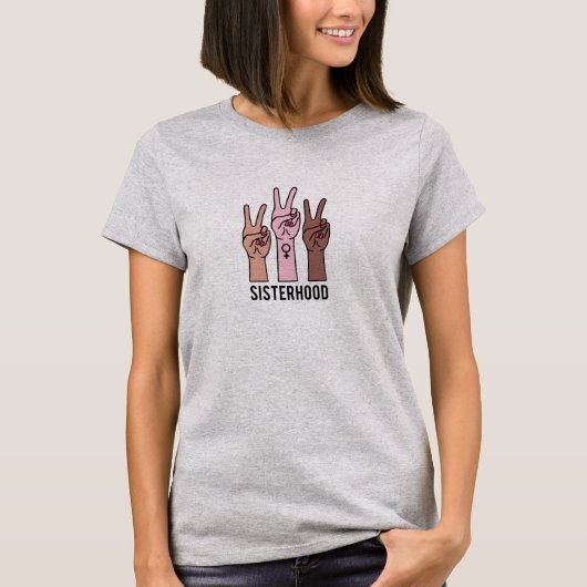 Sisterhood, vrouw handen met vredesbord t-shirt (Voorkant)