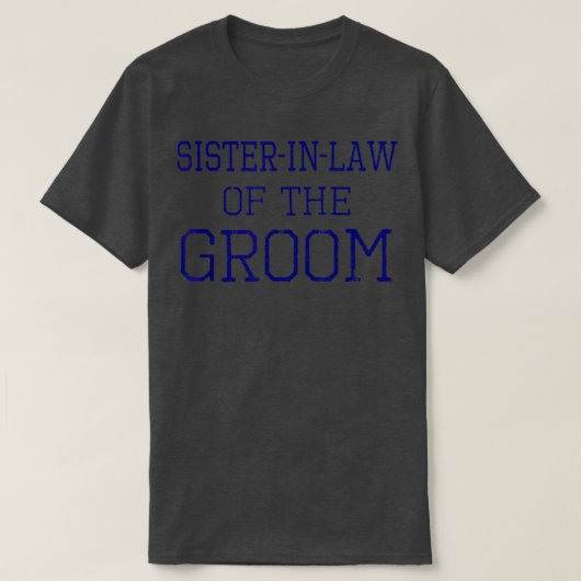 SisterinLaw of the GroomCoordinating Wedding T-shi T-shirt (Design voorkant)