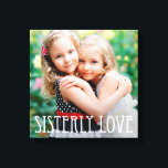 Sisterly Love Custom Photo Canvas<br><div class="desc">Upload je foto naar creëer een one-of-a-kind cadeau voor jezelf of iemand anders! Bekijk onze volledige collecties op berryberrysweet.com. De kleuren van de douane zijn ook beschikbaar op verzoek. Ontwerp © berryberrysweet.com</div>