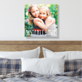 Sisterly Love Custom Photo Canvas (Insitu (Slaapkamer))