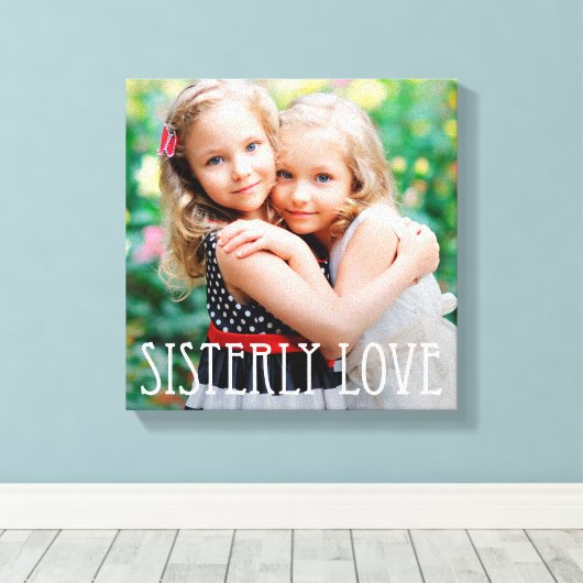 Sisterly Love Custom Photo Canvas (Insitu (Houten vloer))