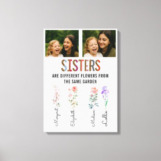 Sisters Are Different Flowers Custom Photo & Names Canvas Afdruk (Voorkant)