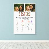 Sisters Are Different Flowers Custom Photo & Names Canvas Afdruk (Insitu (Houten vloer))