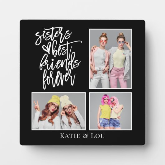 Sisters Best Friends Forever script 3 Foto Black Fotoplaat (Voorkant)