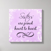 Sisters citeren hart naar hart canvas afdruk (Voorkant)