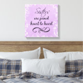 Sisters citeren hart naar hart canvas afdruk (Insitu (Slaapkamer))