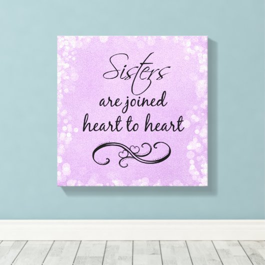 Sisters citeren hart naar hart canvas afdruk (Insitu (Houten vloer))