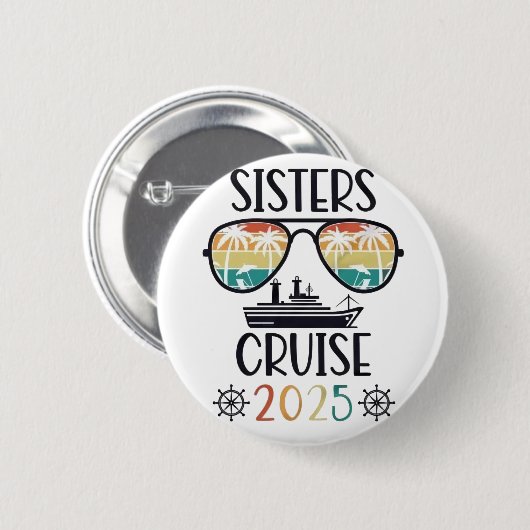 Sisters Cruise 2025 Familie Matching Trip Ronde Button 5,7 Cm (Voorkant /achterkant)