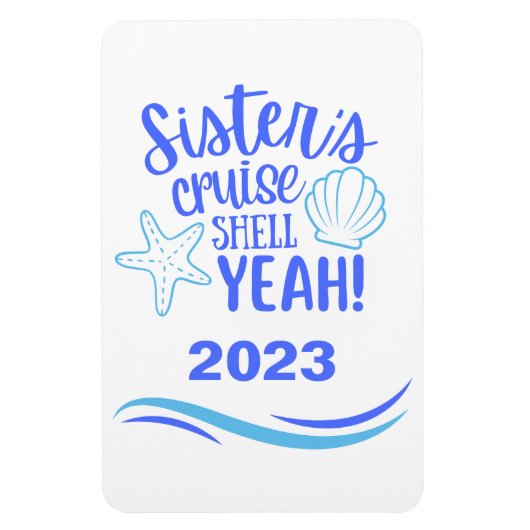 Sisters Cruise Shell Ja Stateroom Magnet Magneet (Verticaal)