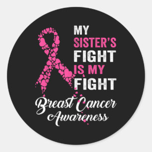 Sister's Fight is mijn strijd tegen borstkanker be Ronde Sticker