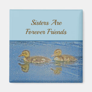 Sisters for ever Friends Ducklings Mosaic Sibling Magneet