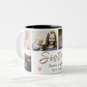 Sisters Forever – 6 Photo Custom Coffee Mug Tweekleurige Koffiemok (Voorkant links)