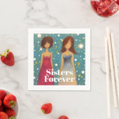 Sisters Forever Servet (Insitu)