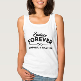 Sisters Forever Tanktop