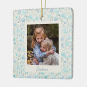 Sisters Foto Blue Waterverf Floral Gepersonaliseer Keramisch Ornament (Links)