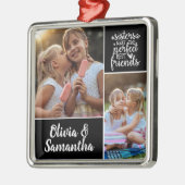 Sisters Foto Collage Best Friends Trendy Metalen Ornament (Links)